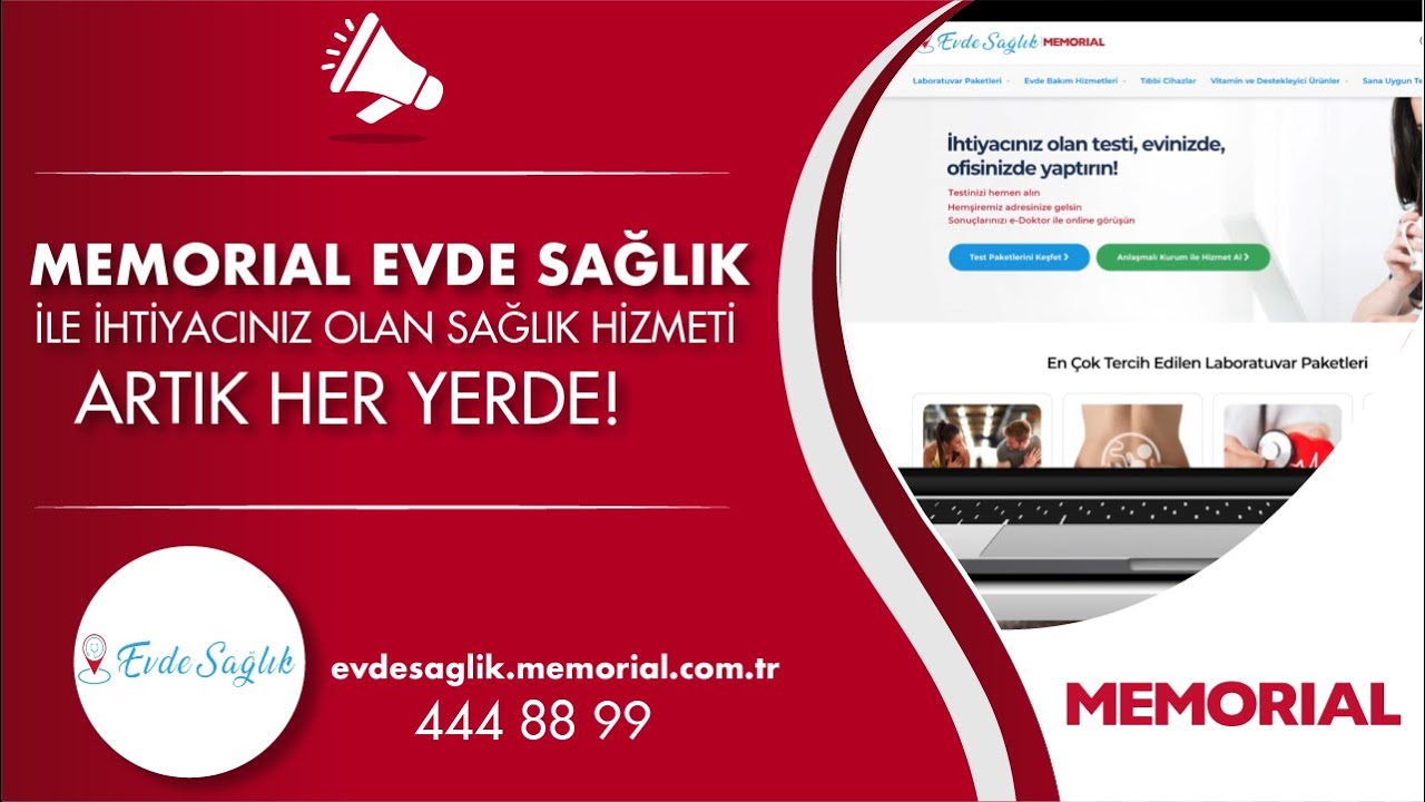 Memorial Evde Sağlık ile ihtiyacınız olan sağlık hizmeti artık istediğiniz her yerde!