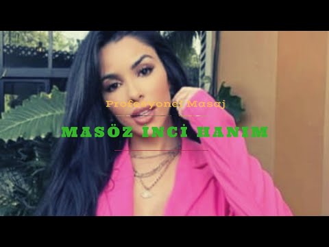 Ataköy Masöz İnci Hanım - Butik Masaj