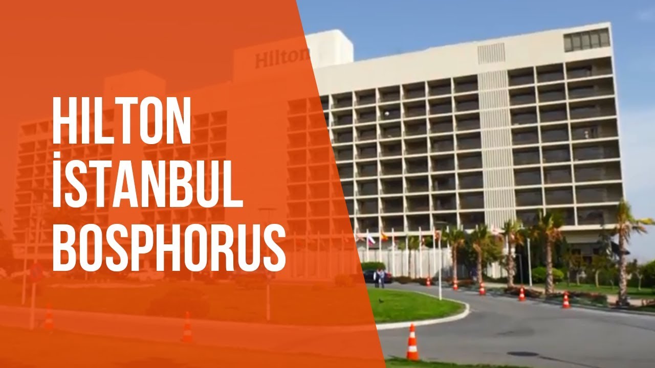 Hilton İstanbul Bosphorus | Neredekal.com