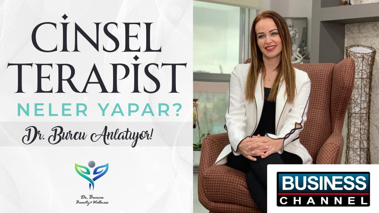 Cinsel Terapist Neler Yapar? Business Channel'da Anlattım! | (Dr. Burcu Çetinkaya)