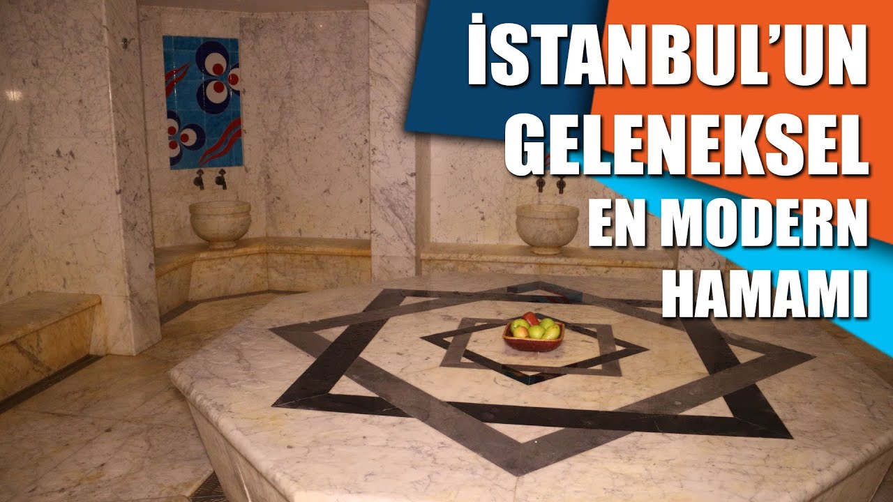 İstanbul'un geleneksel en modern hamamı