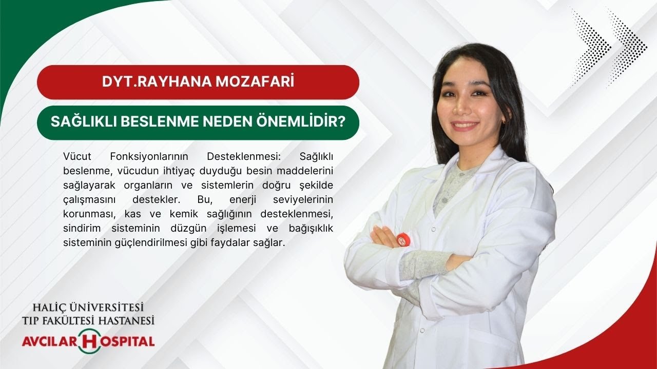 SAĞLIKLI BESLENME NEDEN ÖNEMLİDİR?