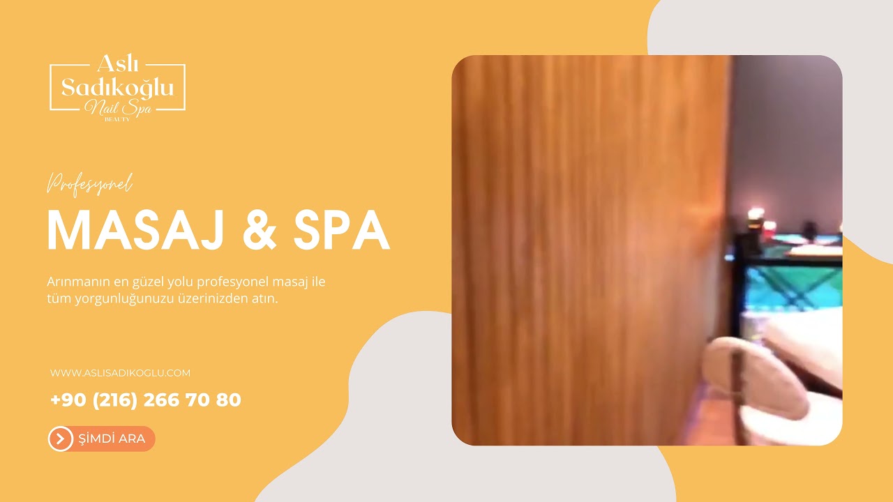 Profesyonel Masaj & Spa - Tuzla, İstanbul - Aslı Sadıkoğlu Nail Spa Beauty'da!