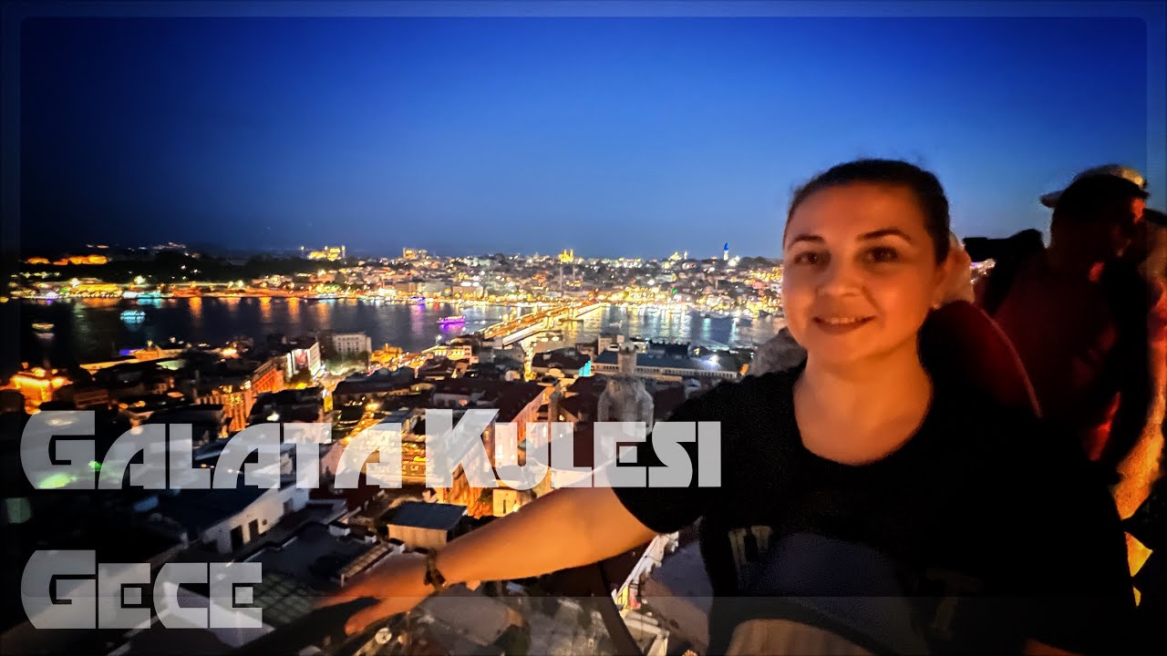 GALATA KULESİ GECE | GALATA TOWER NIGHT