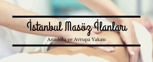 İstanbul Masöz İlanları Nerede?