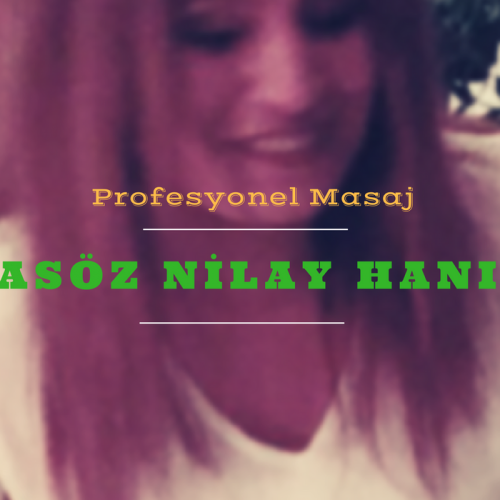 Masöz Nilay İstanbul
