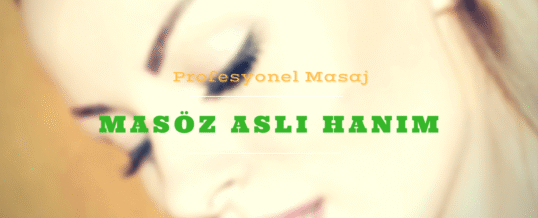 Masöz Aslı İstanbul