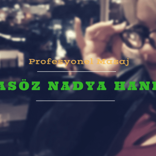 Masöz Nadya İstanbul